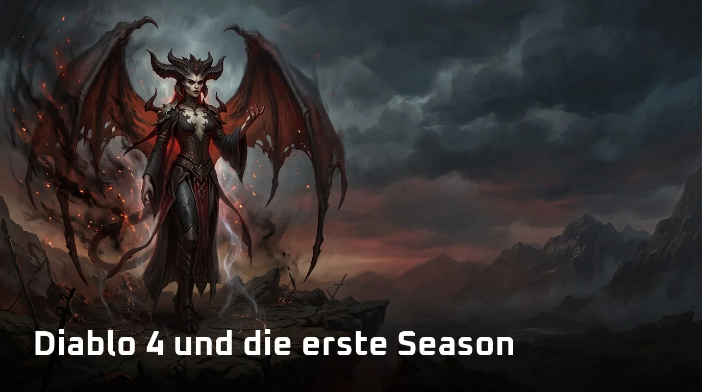 Diablo 4 und die erste Season