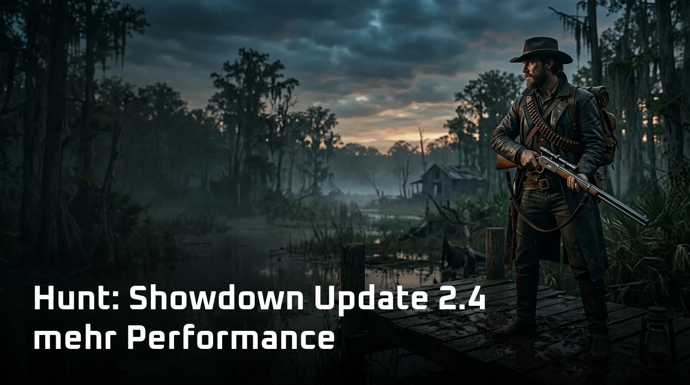 Hunt: Showdown Update 2.4 mehr Performance